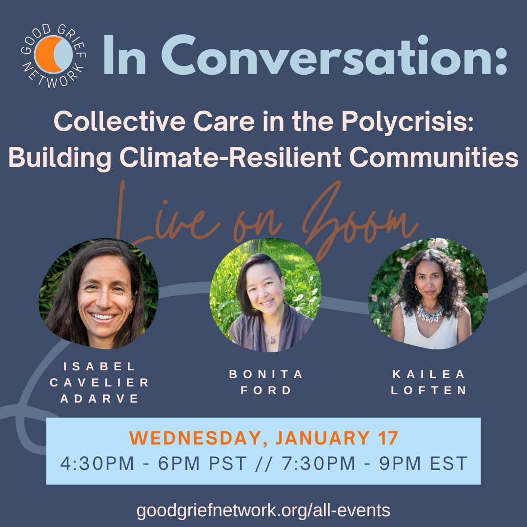 GoodGriefNetwk's tweet photo. Beyond excited for our upcoming panel "Collective Care in the Polycrisis: Building Climate-Resilient Communities" w/ Isabel Cavelier Adarve, Bonita Ford, &amp; Kailea Loften.
Hear these 3 brilliant people discuss collective care &amp; cultivating new paradigms.
https://t.co/DZnGQKvYFC https://t.co/VY4KqvDoBt