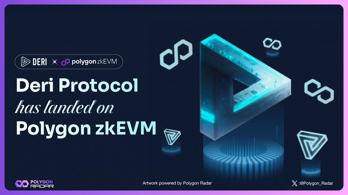 Polygon Radar 🛰️ (@polygon_radar) on Twitter photo DERI PROTOCOL HAS LANDED ON POLYGON ZKEVM.
.<a href="/DeriProtocol/">Deri Protocol</a> revolutionizes #DeFi derivatives trading—hedge, speculate, arbitrage on-chain. Now on <a href="/0xPolygonDeFi/">Polygon DeFi</a>, it enhances accessibility and interoperability, marking a pivotal moment in DeFi infrastructure
#Polygon $MATIC DERI PROTOCOL HAS LANDED ON POLYGON ZKEVM.
.<a href="/DeriProtocol/">Deri Protocol</a> revolutionizes #DeFi derivatives trading—hedge, speculate, arbitrage on-chain. Now on <a href="/0xPolygonDeFi/">Polygon DeFi</a>, it enhances accessibility and interoperability, marking a pivotal moment in DeFi infrastructure
#Polygon $MATIC