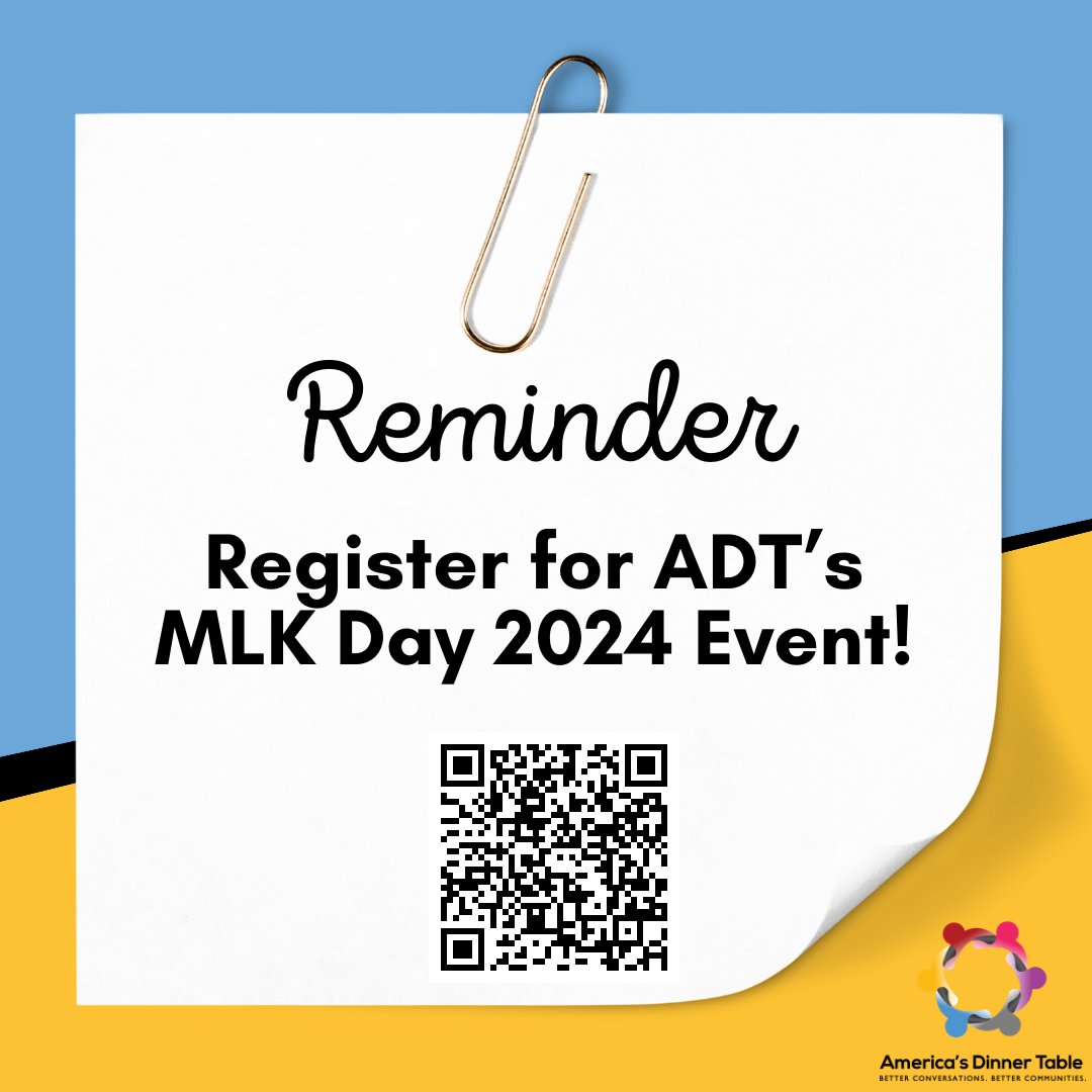 Americas_Dinner's tweet photo. Register today for our 2024 MLK Day Event "Better Conversations: How We Live Dr. MLK Jr.'s Dream"!

Join us in honoring the legacy of Dr. Martin Luther King Jr., a tireless advocate for civil rights, equality, and justice.

Register today using the QR code below. https://t.co/hKIbSHG4xY