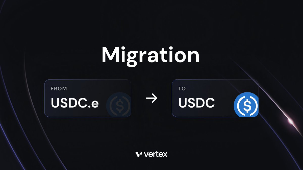 vertex_protocol's tweet photo. 1/ Migration to Native $USDC ⚡️

We will be migrating from $USDC.e (bridged USDC) to $USDC (native USDC) on the Vertex app.

📅 Thursday, 11th January 17:00 UTC

Read on to learn more 🧵⤵️ https://t.co/xHHmPDLYvE