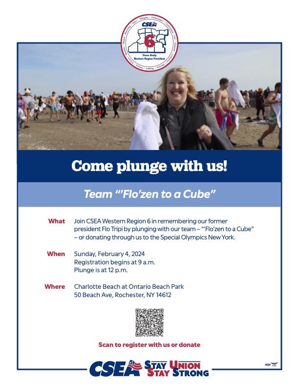 SAVE THE DATE: ROCHESTER POLAR PLUNGE
We're once again participating in this year's Rochester Polar Plunge! Our team, "Flo"zen to a Cube, honors our late region president Flo Tripi.Please save the date and see the below flyer for info and the QR code to register or donate!