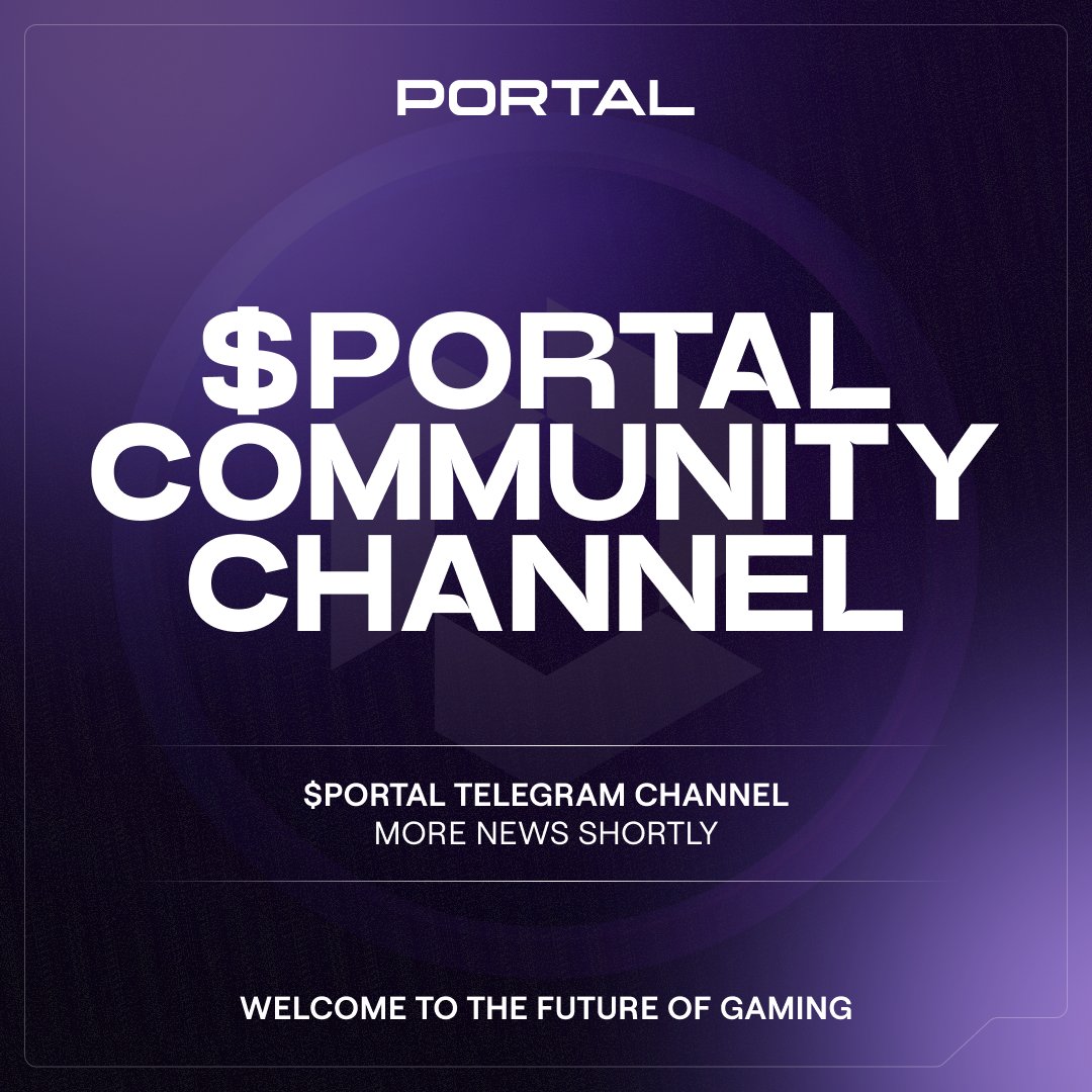 Portalcoin's tweet photo. The Portal Community is building the future of gaming, together.

After the fastest-selling presale of 2023 and ahead of $Portal TGE, we will be opening our Telegram channel. Join for project updates, product news, Crystal Dash info &amp; more. https://t.co/wKXD5TilY5
