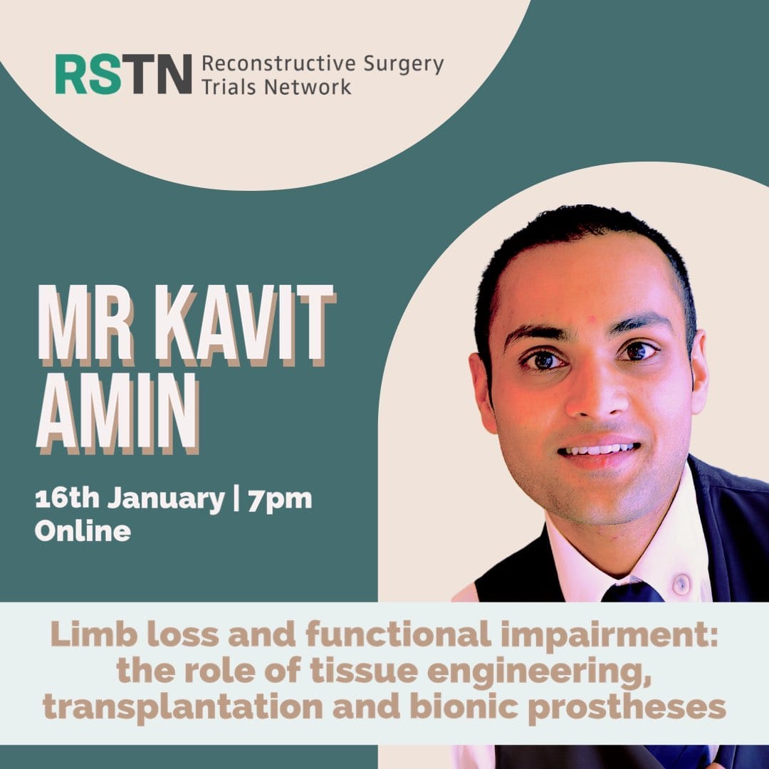 @Surgery_Trials Series RETURNS! Aiming to highlight the work of plastic surgery researchers from across the country! We are fortunate to have Mr @Kavit_Amin speak on 'Addressing limb loss and functional impairment in the 21st century' Register ➡️ shorturl.at/tV458