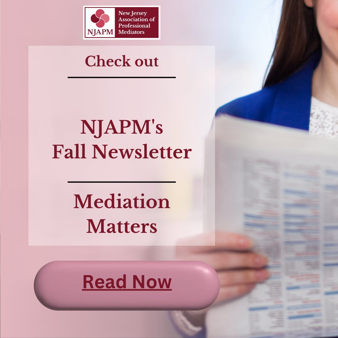 njapm's tweet photo. Have you read NJAPM’s latest newsletter? Our members are passionate, skilled, and willing to share their expertise. Don’t miss out on this excellent publication!

Read it now: https://t.co/8ecj6XPR4L

#mediation #mediationskills #Mediator #DivorceMediation #CivilMediation https://t.co/AZ7Bv6gasB