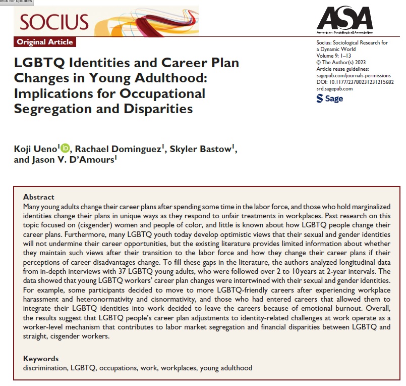 Koji Ueno (@kojiueno2) on Twitter photo New pub. Career changes are common, but why do LGBTQ people change their careers? What are the implications for occupational segregation and disparities? We address these questions in the <a href="/SociusJournal/">Socius: Sociological Research for a Dynamic World</a> paper. doi.org/10.1177/237802… New pub. Career changes are common, but why do LGBTQ people change their careers? What are the implications for occupational segregation and disparities? We address these questions in the <a href="/SociusJournal/">Socius: Sociological Research for a Dynamic World</a> paper. doi.org/10.1177/237802…