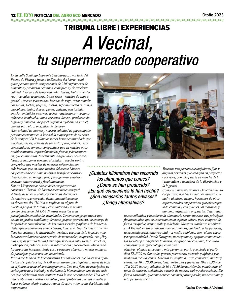 Os invitamos a leer y compartir el artículo 'A Vecinal: tu supermercado cooperativo', publicado en el periódico El Eco, en el que os acercamos a nuestra filosofía y funcionamiento. muestraagroecologica.es/noticias/perio… (pág. 12)