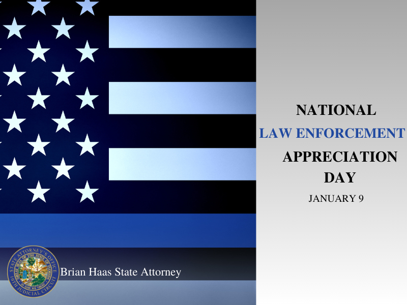 Thank you to all Law Enforcement who serve and protect our communities.