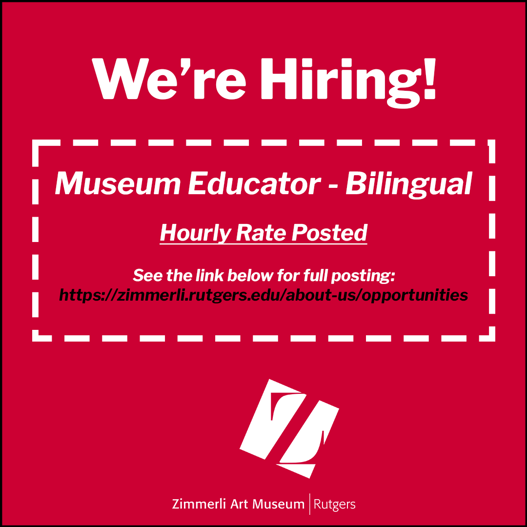 Zimmerli Art Museum (@zimmerlimuseum) on Twitter photo 🚨 We're #HIRINGNOW for two new positions in our education department 🚨
#Bilingual #educator roll: jobs.rutgers.edu/postings/21834…
#ArtBridges Fellow reach out to btruett@zimmerli.rutgers.edu for more info 🚨 We're #HIRINGNOW for two new positions in our education department 🚨
#Bilingual #educator roll: jobs.rutgers.edu/postings/21834…
#ArtBridges Fellow reach out to btruett@zimmerli.rutgers.edu for more info