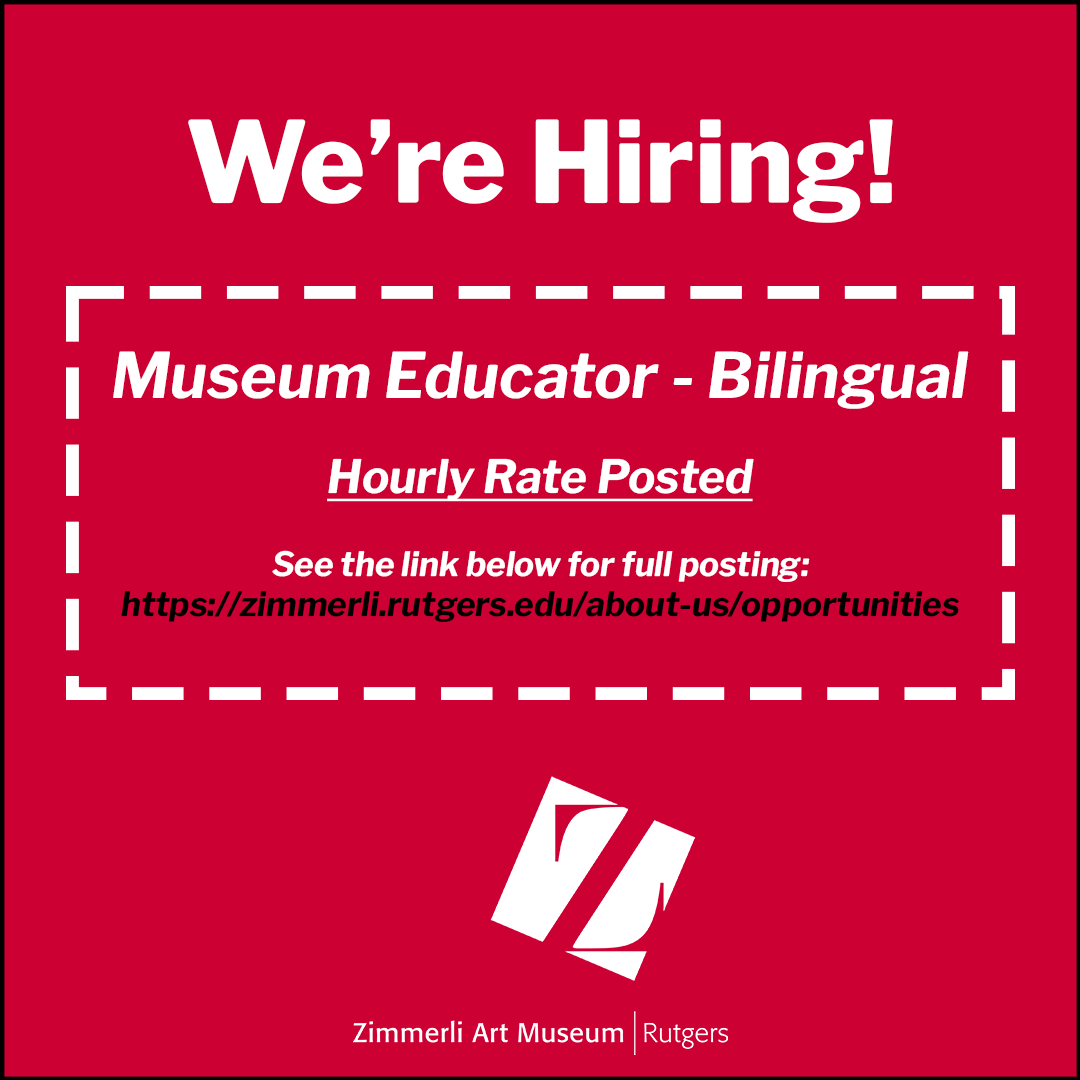 🚨 We're #HIRINGNOW for two new positions in our education department 🚨 #Bilingual #educator roll: jobs.rutgers.edu/postings/21834… #ArtBridges Fellow reach out to btruett@zimmerli.rutgers.edu for more info