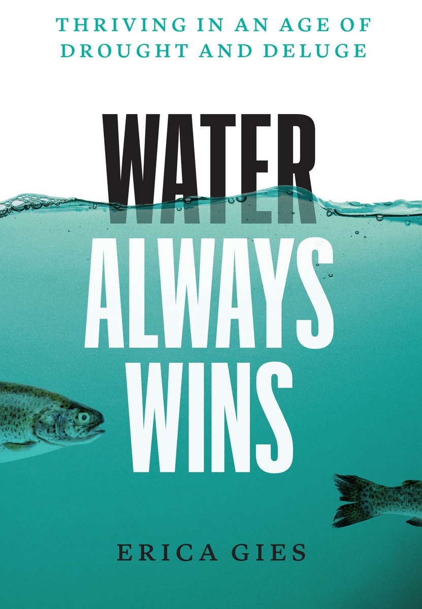 As climate change ramps up, so do flooding and droughts. In Water Always Wins: Thriving in an Age of Drought and Deluge, Erica Gies tracks global efforts to help restore our environment. nasw.org/member_article… @egies @ScienceWriters #SciWriBooks