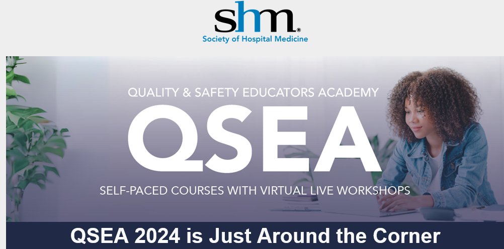 Calling all quality and safety educators! Virtual sessions for QSEA 2024 are only 2 weeks away. Learn more and register here: QSEA 2024 (hospitalmedicine.org) @SamirShahMD @JOylerMD @sumantranji @ABirdMD @Brian_M_Wong @brownbrij76 @CincyIM @michellempena