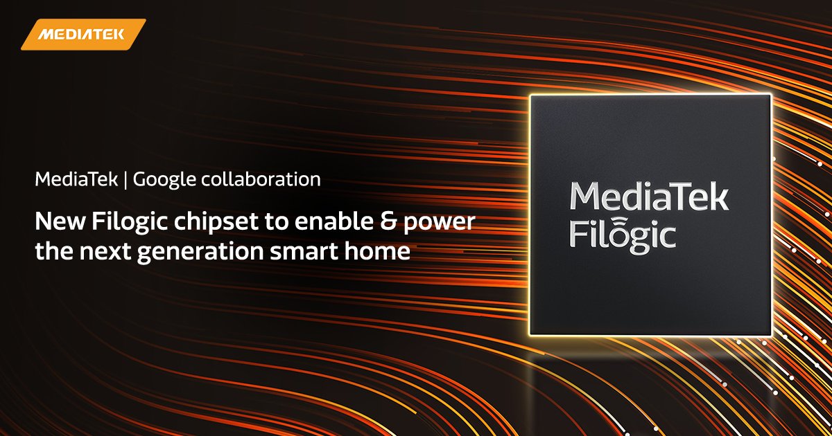MediaTek's tweet photo. MediaTek is collaborating with @Google to develop a new Filogic chipset to enable and power new use cases for the next generation of the smart home. Learn more in our latest blog: https://t.co/nwottnSver https://t.co/i26KmtHWFA