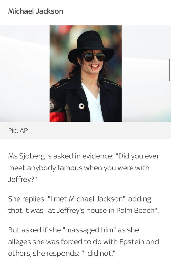 MJInnocentUK's tweet photo. A statement regarding Michael Jackson being linked to a visit to Jeffery Epstein’s property in Florida in 2002/3.

As predicted, media outlets around the world decided to use Michael’s name in headlines following the release of public profile names mentioned in a document relating to deceased sex offender Jeffery Epstein. 

It’s now clear that their was no untoward behaviour on MJ’s part as disclosed by Joanna Sjoberg - one of Epsteins victims - much to the disappointment of the minority trolls and haters online, hellbent in doing all they can to perpetuate false accusations against him, despite the mounting evidence of MJ’s innocence. In fact, new outlets have actually reported that MJ was visiting Epsteins personal island - further exposing both lazy journalism and the media’s agenda to twist the truth. 

It’s MJI’s understanding that Michael Jackson was looking to buy Epsteins house in Palm Beach towards the very end of 2002, hence his visit there. Our research also showed that he wanted to live in the area so he could be close to his dear friend Barry Gibb. Furthermore, it’s to our knowledge that MJ did not even know who Jeffery Epstein was when he visited the property. 

Epsteins property was one of many many houses that Michael Jackson looked at in Florida during that time period. 

It must be deeply frustrating for those who had hoped for some ‘smoking gun’ in their quest to further vilify MJ, when in actual fact the opposite has happened.  Following today’s leak, there has been so much love and support for MJ and we welcome it all. Thank you 🙏🏽 

Perhaps some decent media outlets out there will report this information and update their news sources. 

#MJInnocent ✊🏾