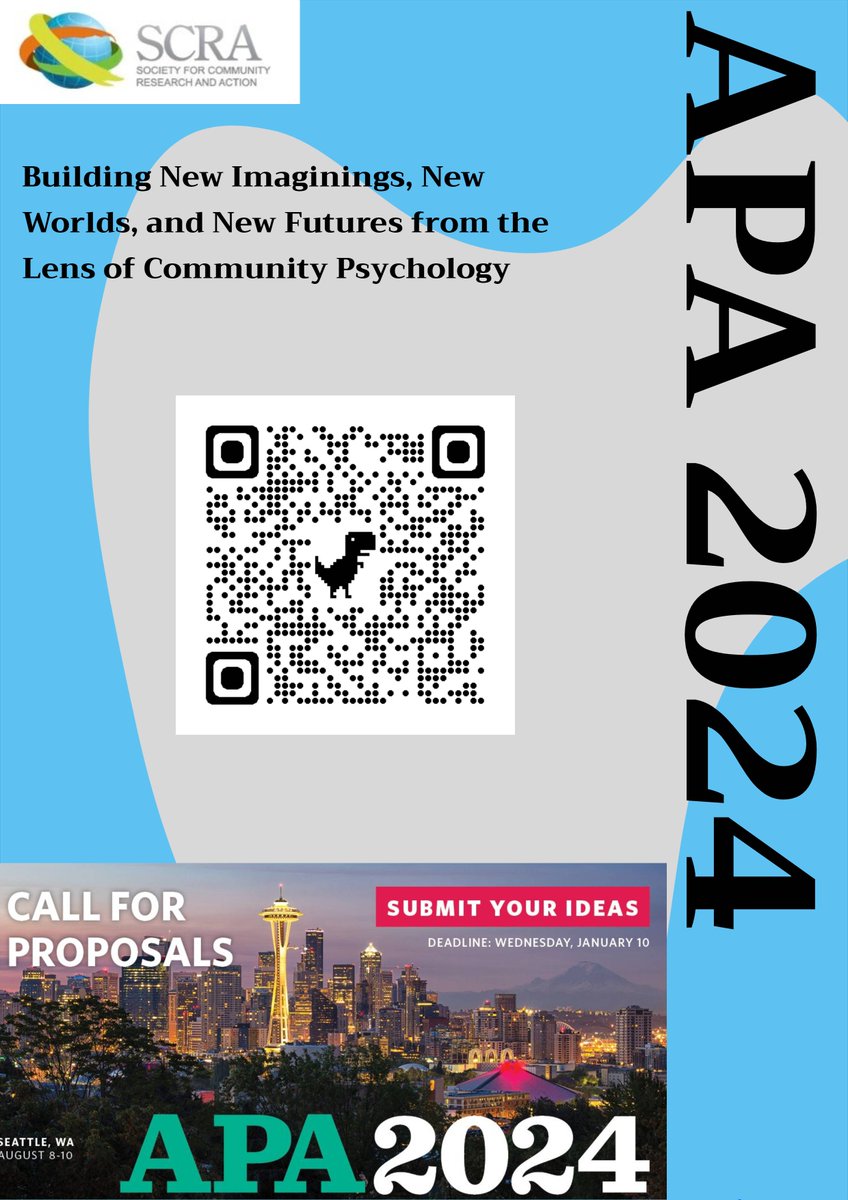 The call for proposals for APA 2024 in Seattle closes on January 10th. Join SCRA #Div27 as we build through the lens of community psychology #APA2024