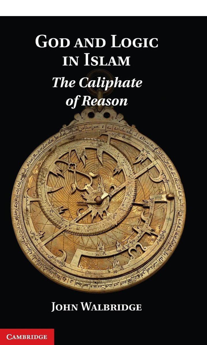 khalidsyossef's tweet photo. #IslamicIntellectualHistory #Islamicphilosophy #Logic #Reason #Mysticism #Islamicscience #Islamiclaw #Education #Rationalism
God and Logic in Islam: The Caliphate of Reason
John Walbridge
Cambridge Univ Press,2011
Direct Access PDF ⬇️
https://t.co/EDvj2jg6vf https://t.co/bdHOstq0WQ