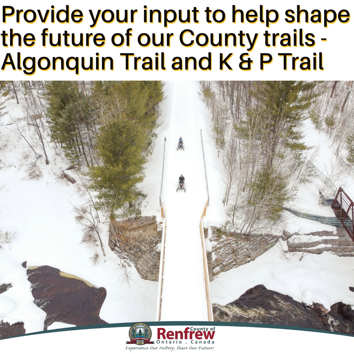 RenfrewCounty's tweet photo. The County of Renfrew owns &amp; maintains 239kms of trails - Algonquin Trail &amp; K&amp;P Recreational Trail. We are seeking input on their future.
Please complete a short survey at https://t.co/feHr3VK4IA
The survey is open until Feb 29.

#RenfrewCounty
#AlgonquinTrail
#KandPTrail
#OVRT https://t.co/VGNf2ZqMEp