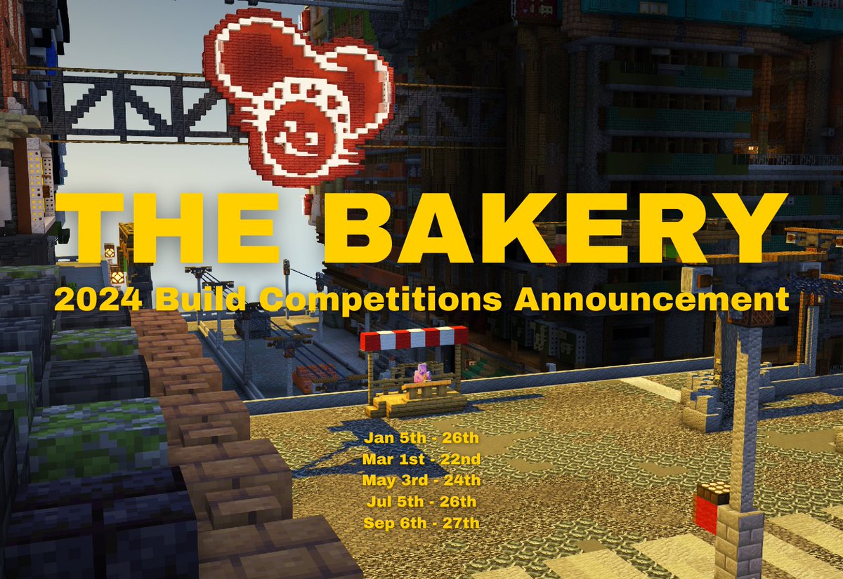 BakeryBuilders's tweet photo. 2024 Bakery Competitions 

This year we are going all out with 5 competitions before an ULTIMATE competition at the end of the year!

Please see this video for more info:
https://t.co/Mtp1lJCp4L https://t.co/uO7PMzp8rj