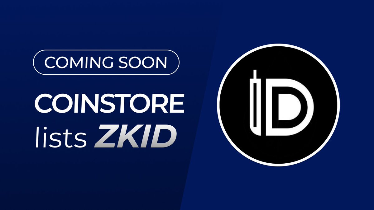 🔥 NEW LISTING ON COINSTORE 🔥

👏 Welcome: @getzksyncid $ZKID👏

Watch this space for more👇
🌎 Official website: zksyncid.xyz
👨‍👩‍👧‍👦 Official Telegram: t.me/zksyncid_group