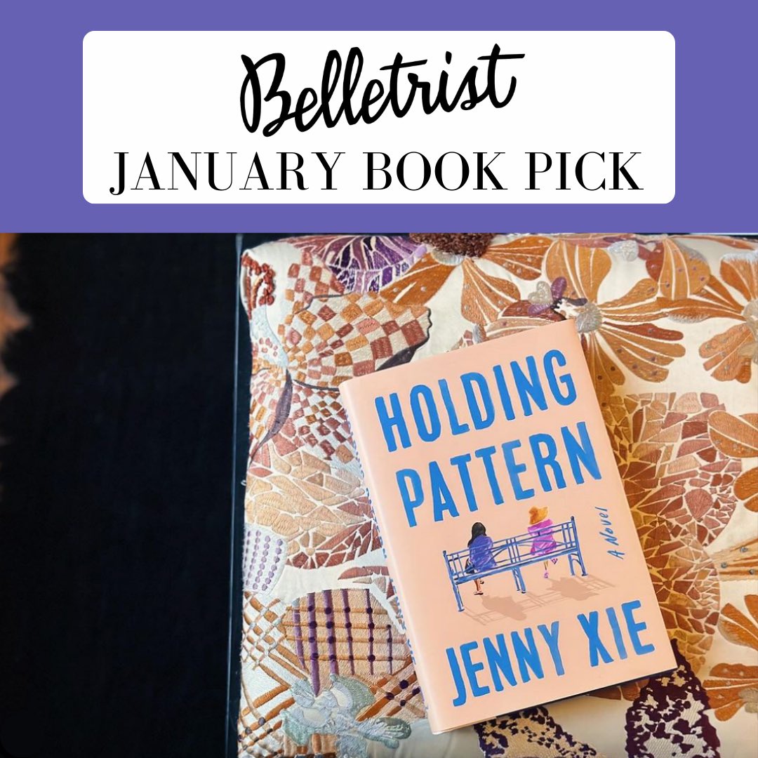 HOLDING PATTERN by @msjennyxie is @Belletristbooks’ January Book Pick! Buy the book now to read with @Belletristbooks all month long. 🌟 📚 @riverheadbooks