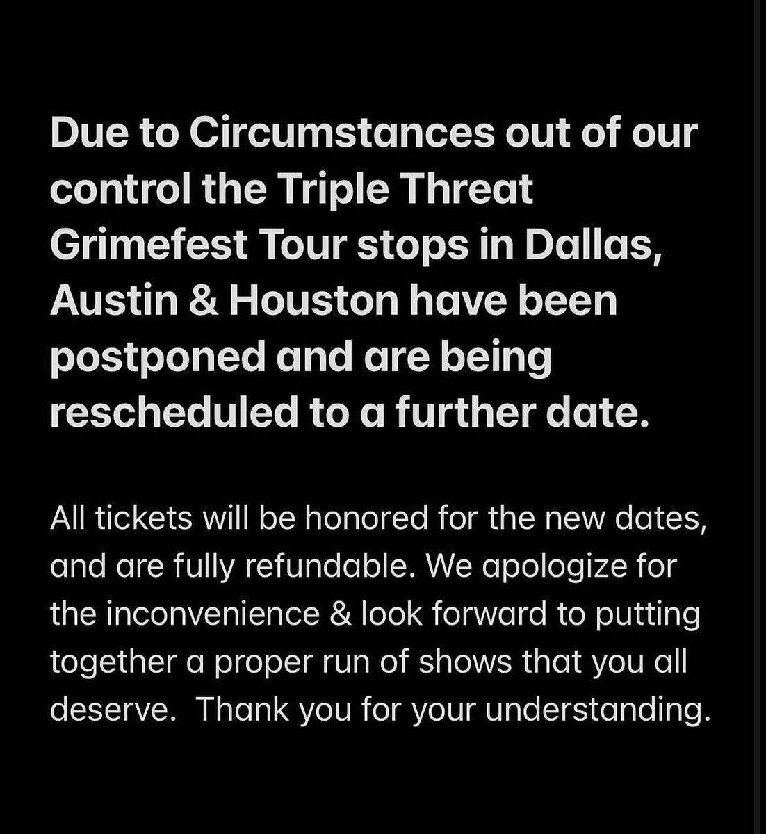 Due to circumstances out of our control we are having to postpone tonights show. Much Love ❤️