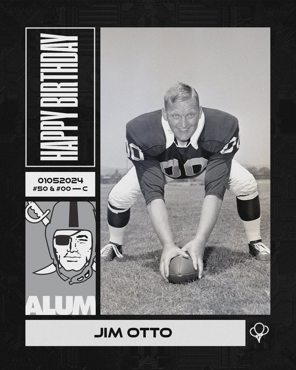 Happy birthday to the Original Raider and Pro Football Hall of Famer Jim Otto!