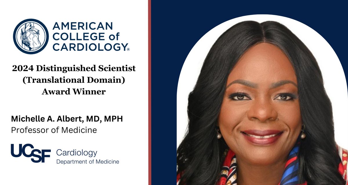 Congratulations, Dr. Michelle Albert, on the @ACCinTouch 2024 ACC Distinguished Scientist Award! As founding director of @UCSFNURTURE, her research focuses on the 'biology of adversity' to help transform CVD science & healthcare of global populations. @UCSFMedicine @UCSFHospitals