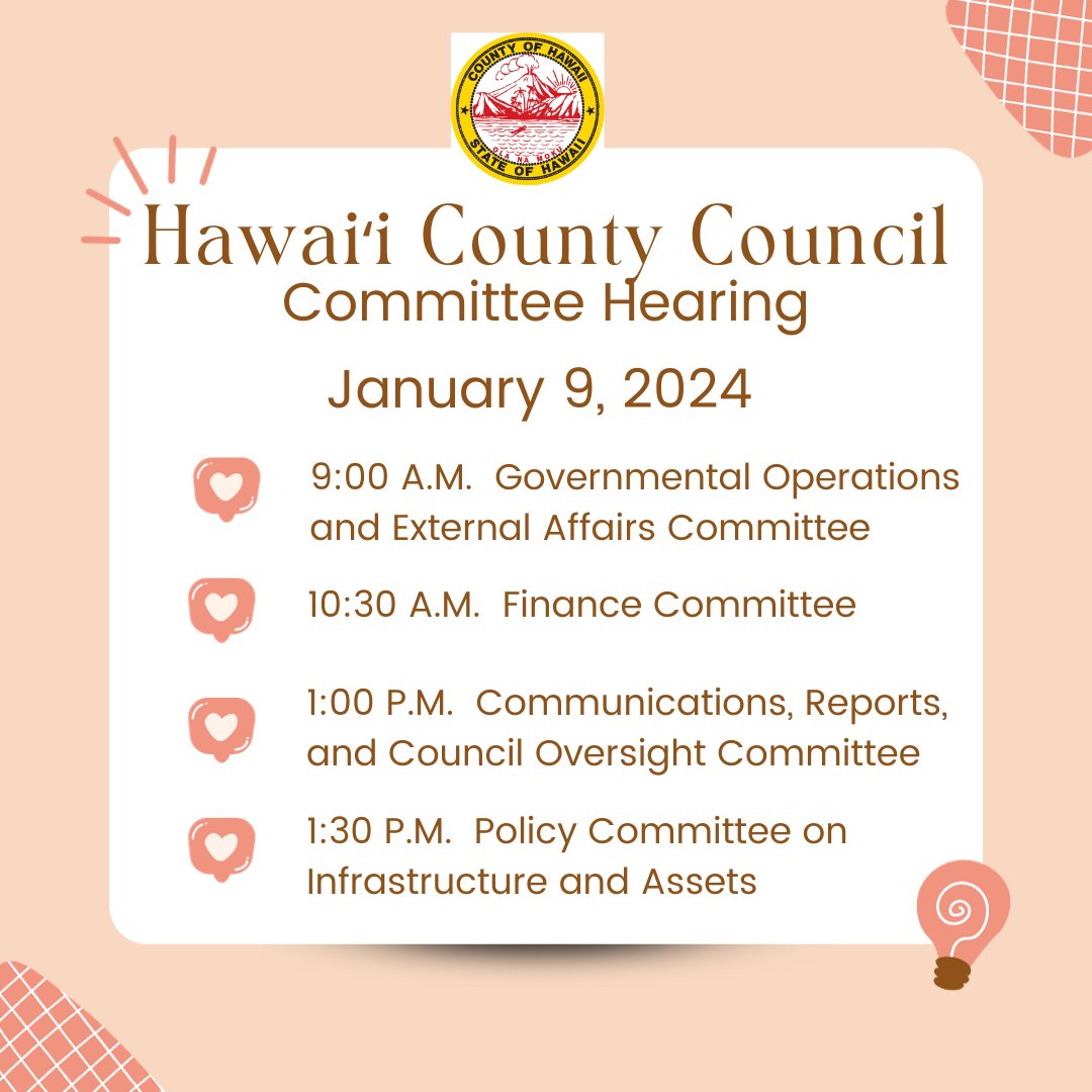HiCountyCouncil's tweet photo. Hawai'i County Council Committee Hearings will be on Tuesday, January 9, 2024, which starts at 9:00 AM. If you'd like to see what's on the agenda for each committee, please click the attached link.

https://t.co/IdbjnzXVNh https://t.co/1gH0DHU7F6