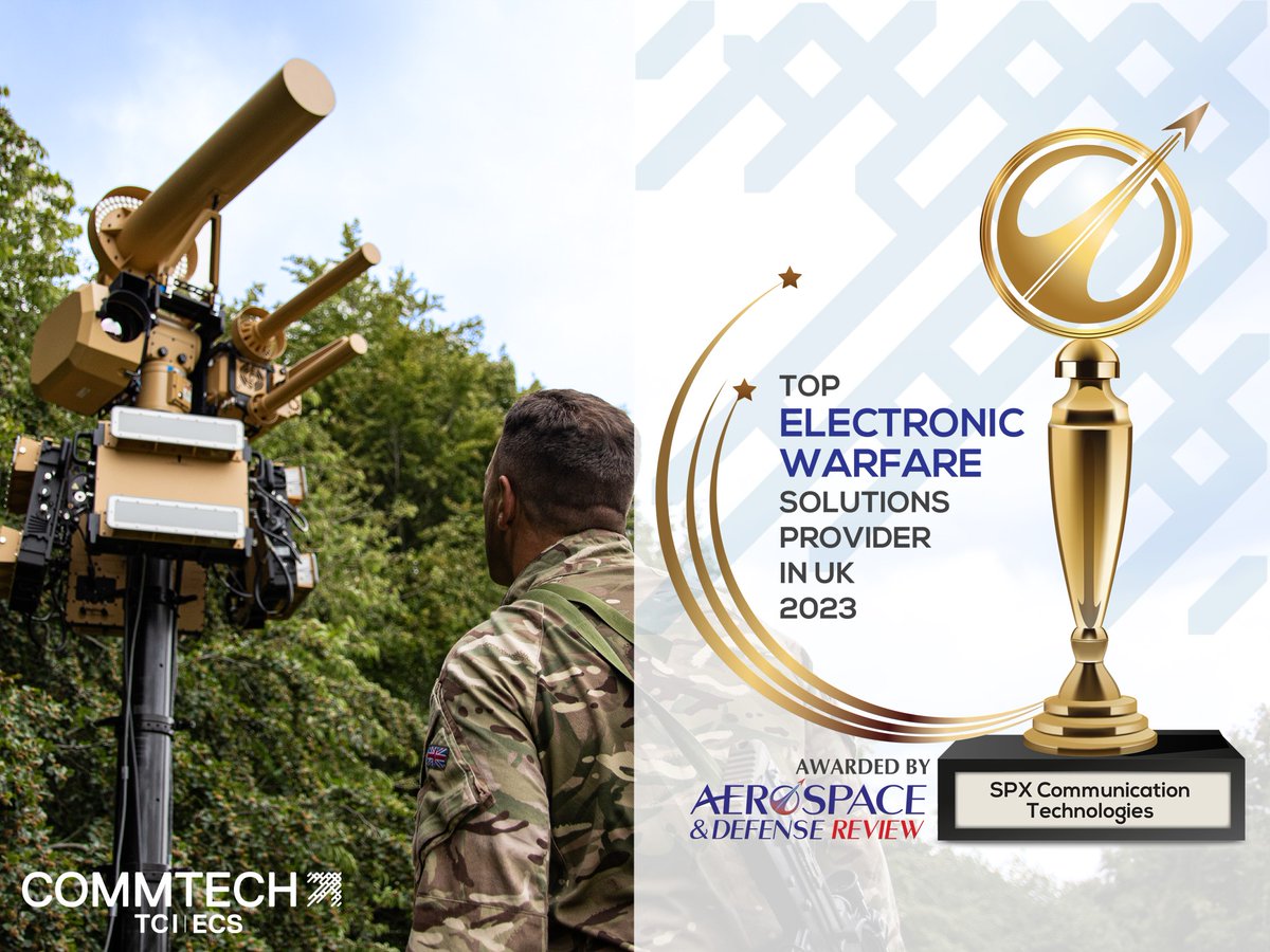 We are delighted to announce that we have been selected as one of the top 5 Electronic Warfare Solutions Companies in the UK.  Please read the interview with Jackson White of CommTech in the latest edition of Aerospace Defense Review Europe.  enterprisecontrol.co.uk/spx-commtech-s… #UAV #defence