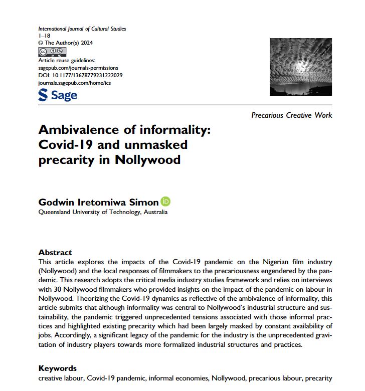 Godwin Simon (@godwin_simon1) on Twitter photo My paper exploring how the Covid-19 pandemic unmasked certain dimensions of informality and precarity in Nollywood just published in <a href="/IJCS_journal/">International Journal of Cultural Studies</a>. Open access via journals.sagepub.com/doi/epdf/10.11… My paper exploring how the Covid-19 pandemic unmasked certain dimensions of informality and precarity in Nollywood just published in <a href="/IJCS_journal/">International Journal of Cultural Studies</a>. Open access via journals.sagepub.com/doi/epdf/10.11…