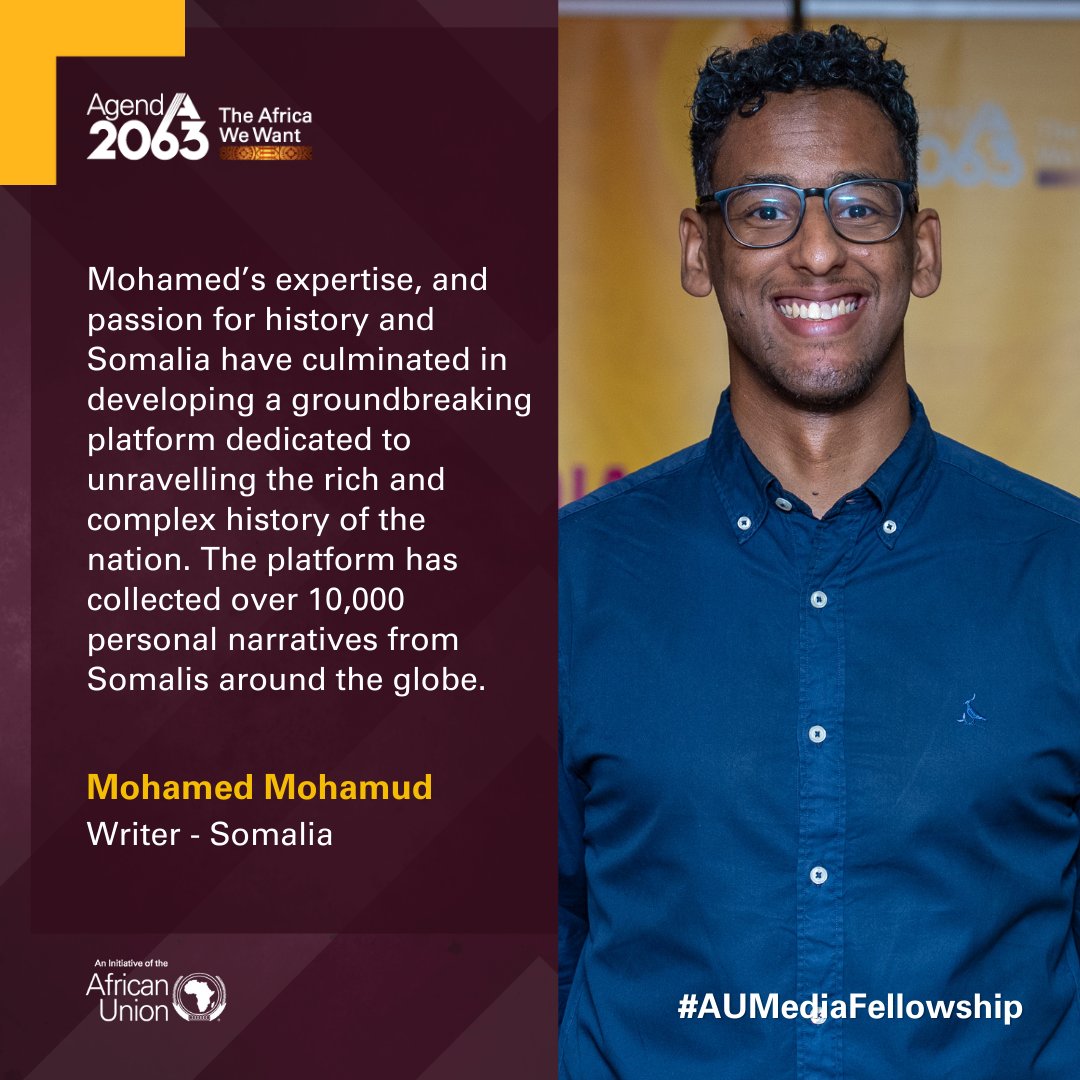 Meet our #AUMediaFellow

'I joined the African Union Media Fellowship to amplify Somali narratives across Africa.'
 
Mohamed Mohamud @moamohamud from 🇸🇴 #Somalia is changing narratives on African by highlighting its richness and complexity
 
#AUMediaFellowship
#Agenda2063