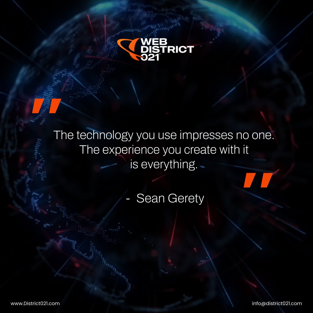 WebDistrict021's tweet photo. "The technology you use impresses no one. The experience you create with it is everything." - Sean Gerety

#technology #innovation #creativity #experience #IT #digitalagency #WebDistrict021 #USA https://t.co/Ww1Ser3c9h
