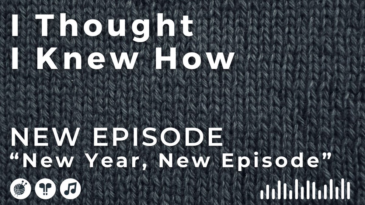 thoughtiknewhow's tweet photo. Anne is back with a yarn and pattern review, thoughts on what it takes to be successful with some common crafting resolutions, and more! Listen through your favorite podcast app, or at the website: https://t.co/RYUFMPvJ88
#knittingpodcast #knittingtwitter #knitting #wool https://t.co/txi8FveNLy