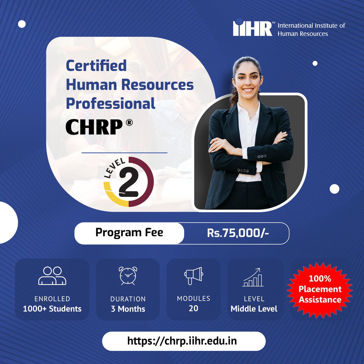Elevate your HR journey with our 'Certified HR Professional' Program! 3 months of intensive training + 100% placement assistance. Explore more at chrp.iihr.edu.in or call/whatsapp 703 703 4447. #HRProfessional  #CareerGrowth#hrtraining #hrcourses #hrcertifications #iihr