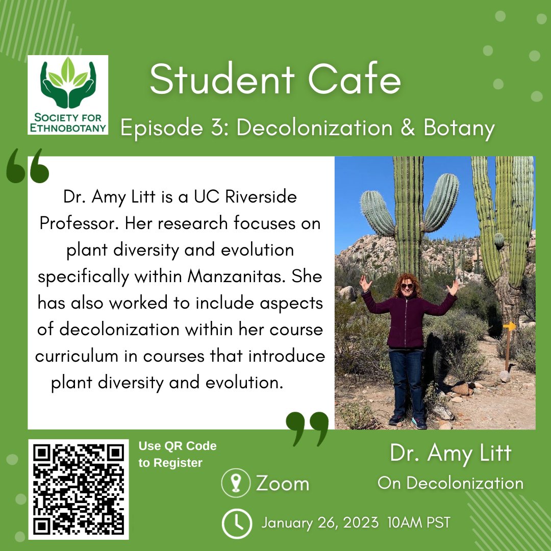 Virtual Student Cafes highlights special speakers. The first event of 2024 will take place on January 26th, with the theme decolonization and botany, with special speaker, Dr. Amy Litt of UC Riverside.
Register NOW using the  following link  or QR code
us02web.zoom.us/meeting/regist…