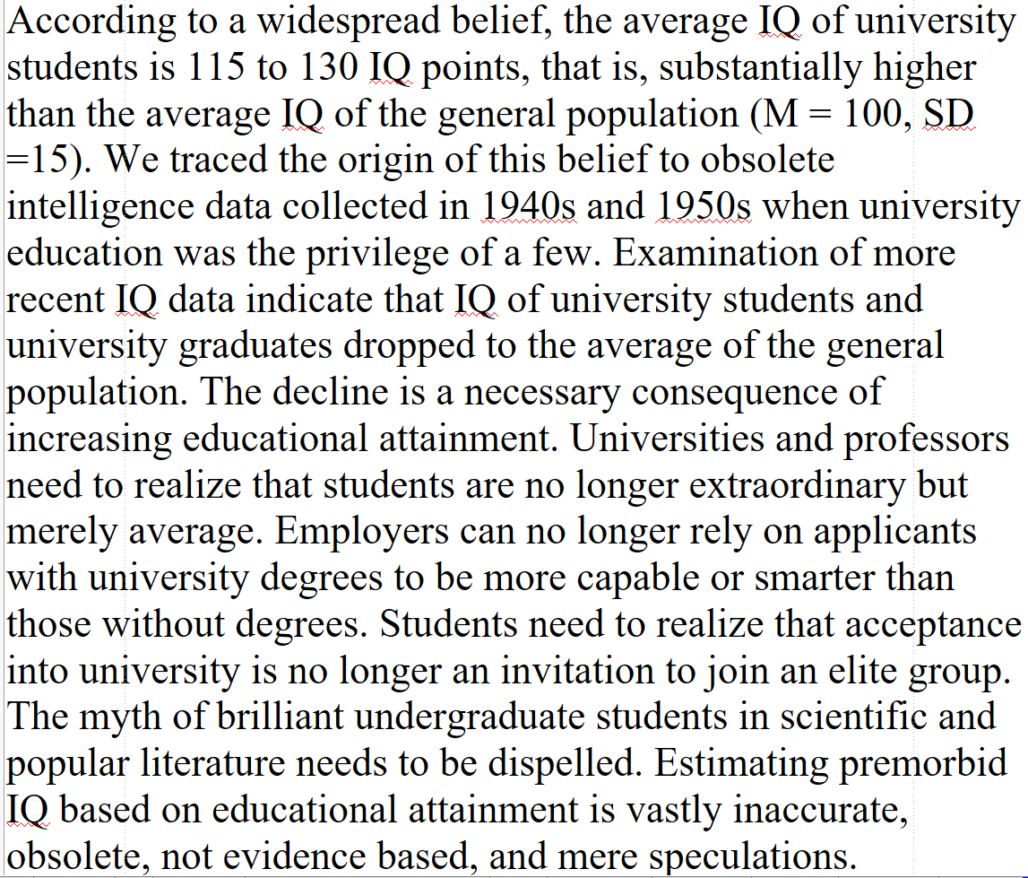 DegenRolf's tweet photo. Meta-analysis: In recent decades, the intelligence quotient of university students and university graduates dropped to the average of the general population. https://t.co/5uaLX4JRp7 https://t.co/iBtZbXLTEE