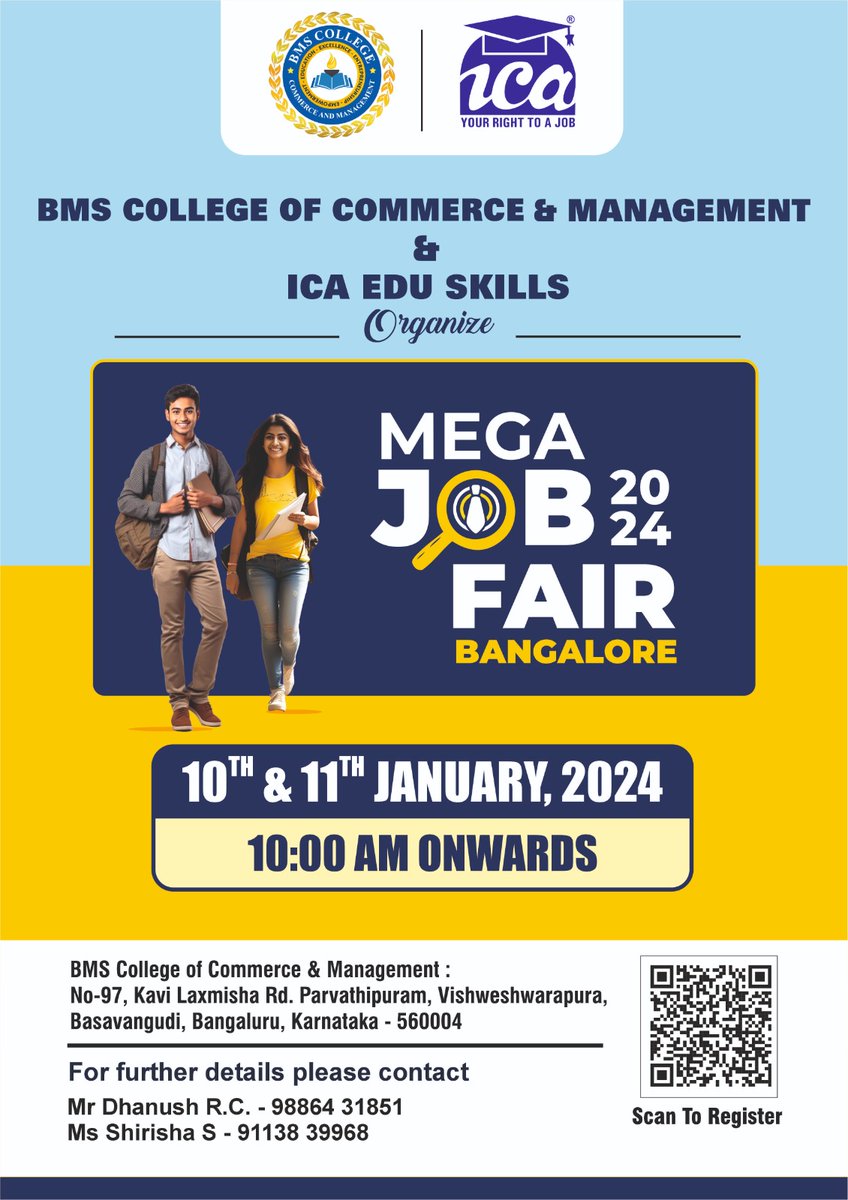 CollegeBMSCCM's tweet photo. MEGA JOB FAIR 2024 organized by BMS College of Commerce &amp; Management in association with ICA EDU Skills.
Date: 10th &amp; 11th Jan 2024.
Timings: 10 AM onwards.
Scan the QR code and register now!
#BMSCCM #jobfair https://t.co/UbXWWBuOPm