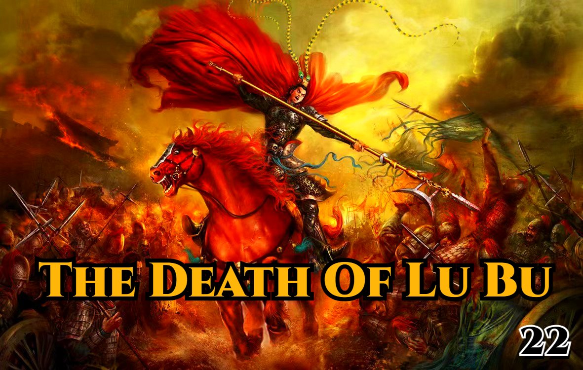 History of China Three kingdoms - Chapter 22 - The death of Lu Bu. September 198 AD,Liu Bei(1)was defeated again and defected to Cao Cao(2).At the same time, Cao Cao personally led his army to Xuzhou(3), and a month later captured Pengcheng(4), and Lu Bu had to retreat to