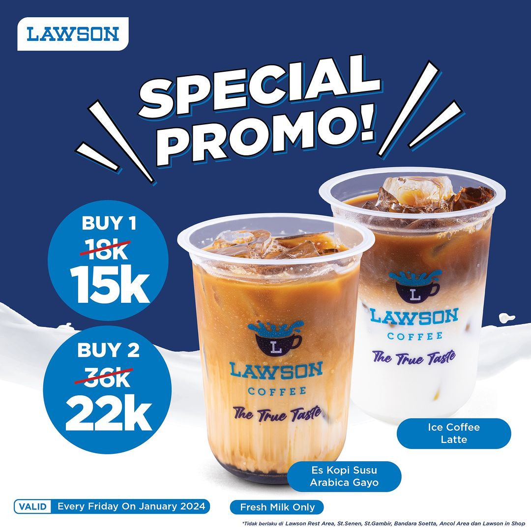 RacunBelanja's tweet photo. Promo Lawson Coffee
🗓️ Setiap Jumat di bulan Januari

Es Kopi Susu Arabica Gayo/Ice Coffee Latte
• Beli 1 Rp15.000
• Beli 2 Rp22.000

Berlaku di Lawson &amp; Lawson Alfamidi (kecuali Lawson Bandara Teminal 2E &amp; 2D, Dufan, Rest Area, Stasiun Gambir &amp; Stasiun Senen) https://t.co/Tbonxi44zH
