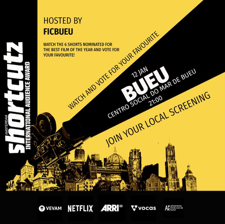 🎥 ¡Hola BUEU! Are you ready to watch 6 amazing short films? In partnership with Ficbueu we invite you to the screening of the short films nominated for the Shortcutz Amsterdam International Award on the 12th of January at 21:00 at Centro Social do Mar de Bueu. 🎟️