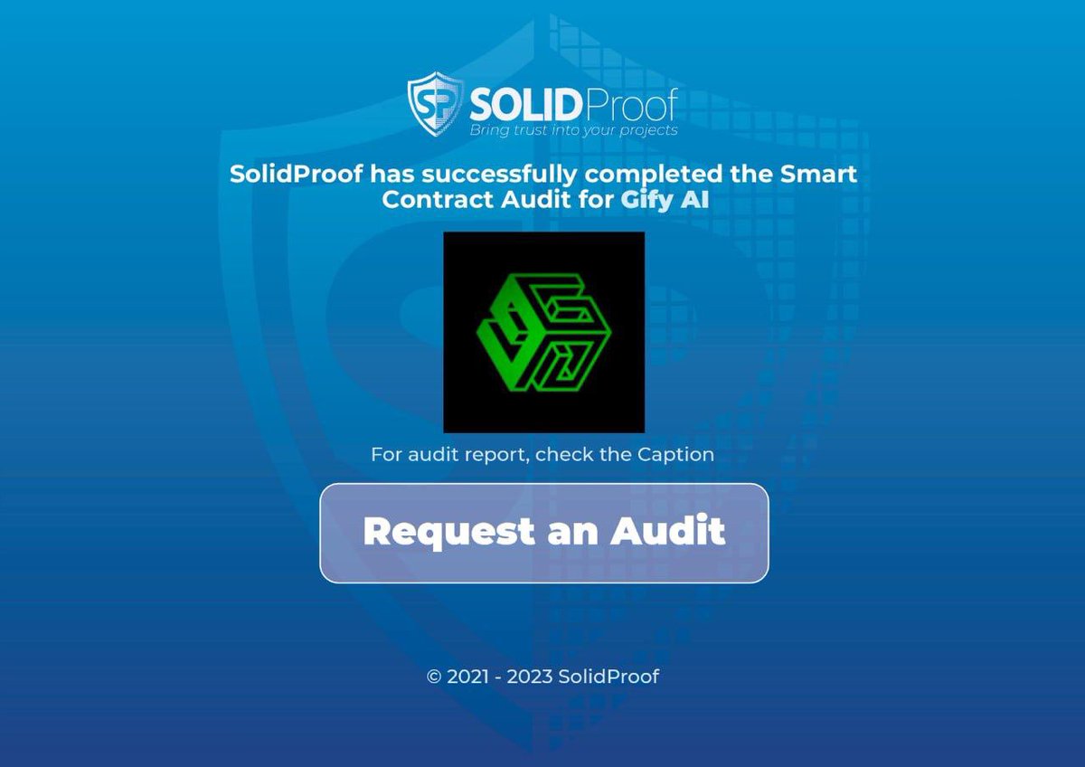 GifyAi's tweet photo. 🔒✨ Great News! Gify AI Aces Audit with Solidproof! 🚀

Check Out the Details:
- Curious about the nitty-gritty? Take a peek at the audit results right here: https://t.co/kbWZ8VFJls https://t.co/oCgaveyWWU