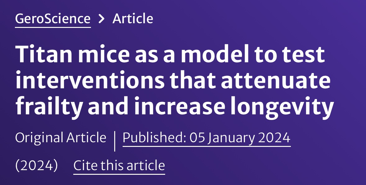 agingdoc1's tweet photo. Titan mice as a model to test interventions that attenuate frailty and increase longevity

@BenetotheG 

https://t.co/xqpwmvC4f4 

@GeroScienceAGE https://t.co/JQOgOmUhT3