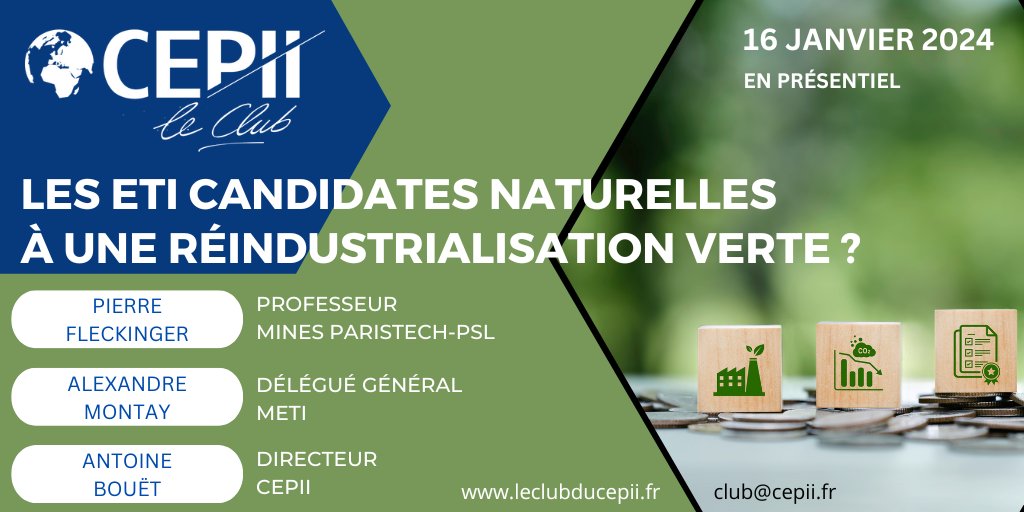 Le 16 janvier 2024, nous discuterons avec Pierre Fleckinger (@Mines_Paris), @alexandremontay (@M__ETI) et @AntoineBouet1 (@CEPII_Paris) du rôle des #ETI dans les projets de #réindustrialisation et de #décarbonation. S'inscrire 📨 leclubducepii.fr/20240116-decar… #industrie #France2030