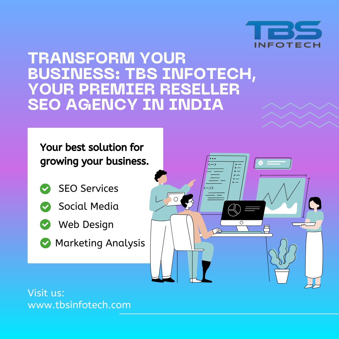 🌐 Amplify your digital offerings with TBS Infotech! 🚀 As the top Reseller SEO Agency in India, we empower your business to thrive in the online landscape. Partner with us and lead your clients to unparalleled success. Elevate your business; choose TBS Infotech! 📈

#ResellerSEO