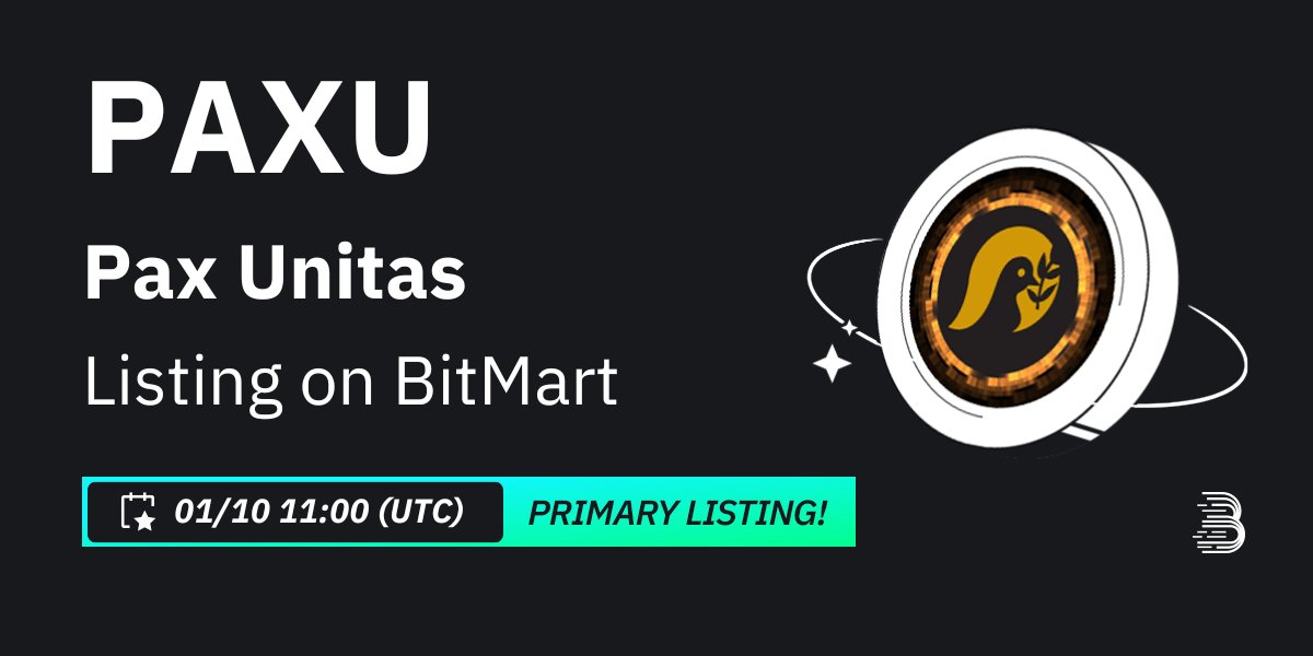 #BitMart is thrilled to announce the exclusive primary listing of Pax Unitas (PAXU) <a href="/PaxUnitas/">PAX UNITAS ( STOP THE WAR )</a> 🔥

💰Trading pair: $PAXU/USDT
💎Deposit: 1/8/2024 11:00 AM UTC
💎Trading: 1/10/2024 11:00 AM UTC

Learn more: support.bitmart.com/hc/en-us/artic…