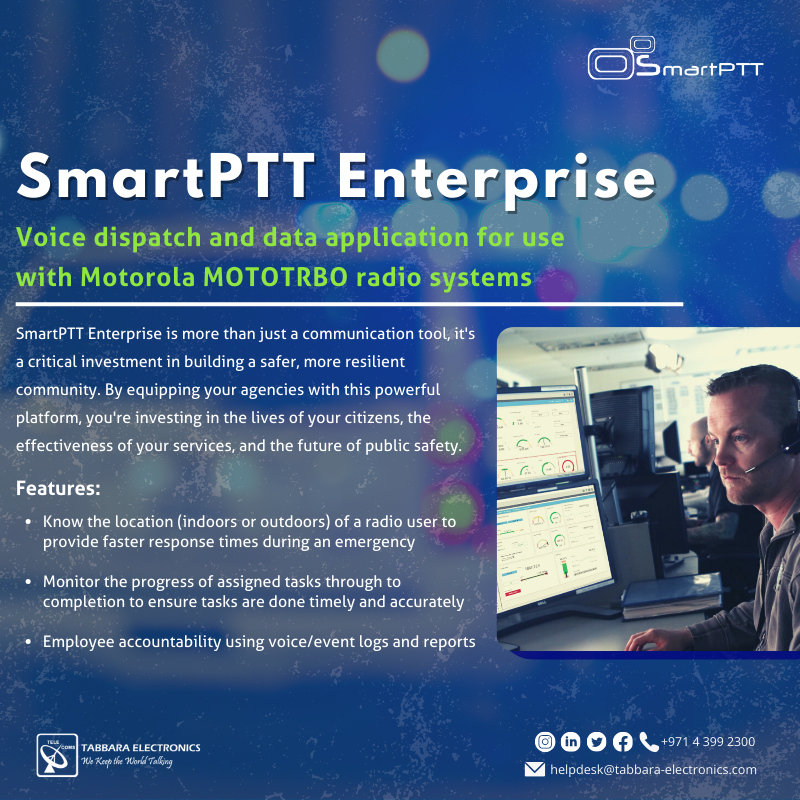 HSCSystem's tweet image. From coordinating first responders in emergencies to streamlining daily operations, ensuring instant, secure, and reliable communication is critical. 

#tabbaraelectronics #Smartptt #uae #dubai #abudhabi #digitaltransformation #DispatchSolutions 
#ملتزمون_ياوطن
#نتصدر_المشهد