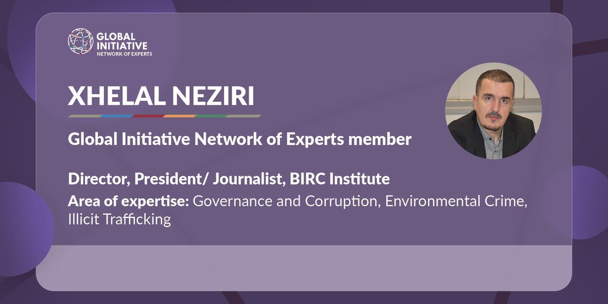 GI_TOC's tweet photo. Let us extend our welcome to another new #GINetwork member @Xhelal_Neziri, who is an experienced investigative reporter and #analyst, currently holding the chair of President at BIRC Institute. 🍃 https://t.co/MGbFybRKIM