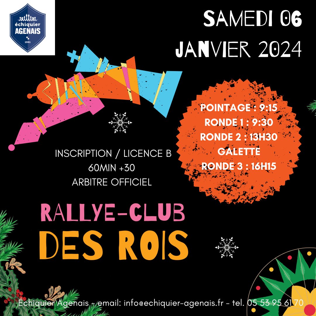 agen_echecs's tweet photo. #2024 - Bonne et Heureuse année à tous ! Un w.e de reprise débute à l' Echiquier Agenais, nous fêterons les Rois demain avec l'organisation du 3-ème Rallye-des-Rois à 9h15 + un rassemblement convivial à 16h !
Dimanche notre équipe de Coupe affrontera Pau-Berlioz 🏆 #AllezAgen ! https://t.co/PrmwSkvpi2
