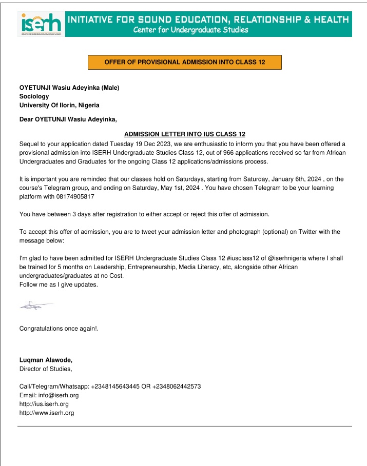 wasilex_eazzy's tweet photo. I'm glad to have been admitted for ISERH Undergraduate Studies Class 12 #iusclass12 of @iserhnigeria where I shall be trained for 5 months on Leadership, Entrepreneurship, Media Literacy, etc, alongside other African undergraduates/graduates at no Cost. https://t.co/4m1dPKMPv7