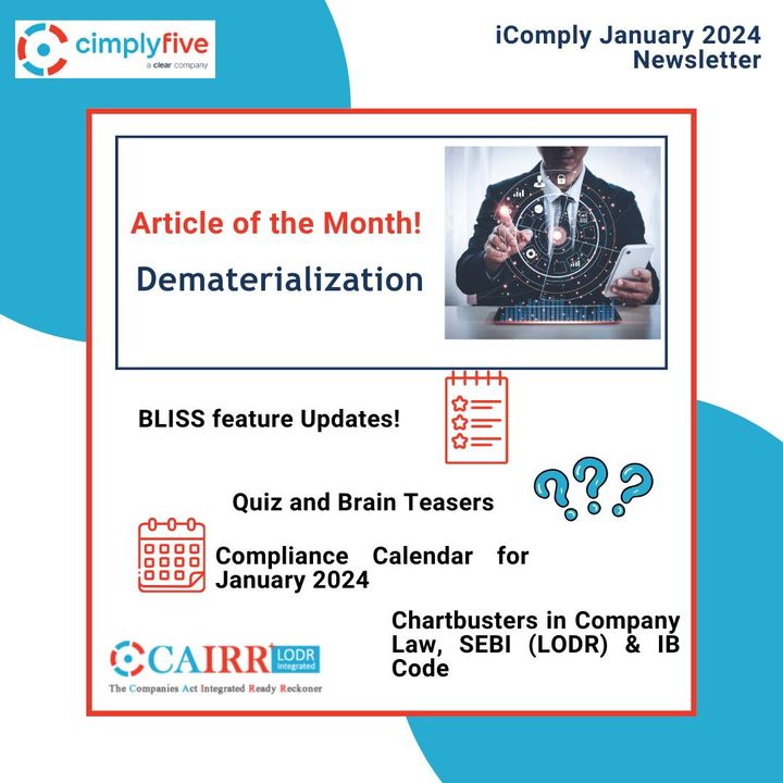 Cimplyfive's tweet photo. 📚Our Article for the month of January 2024 is Dematerialization.  

Read the full article and download our newsletter iComply:
https://t.co/XpuLbb5zHr 

#cimplyfive #companysecretary #automation #cs #pcs #article #companiesact #newsletter #compliance #amendments https://t.co/WJM6Ipo7It