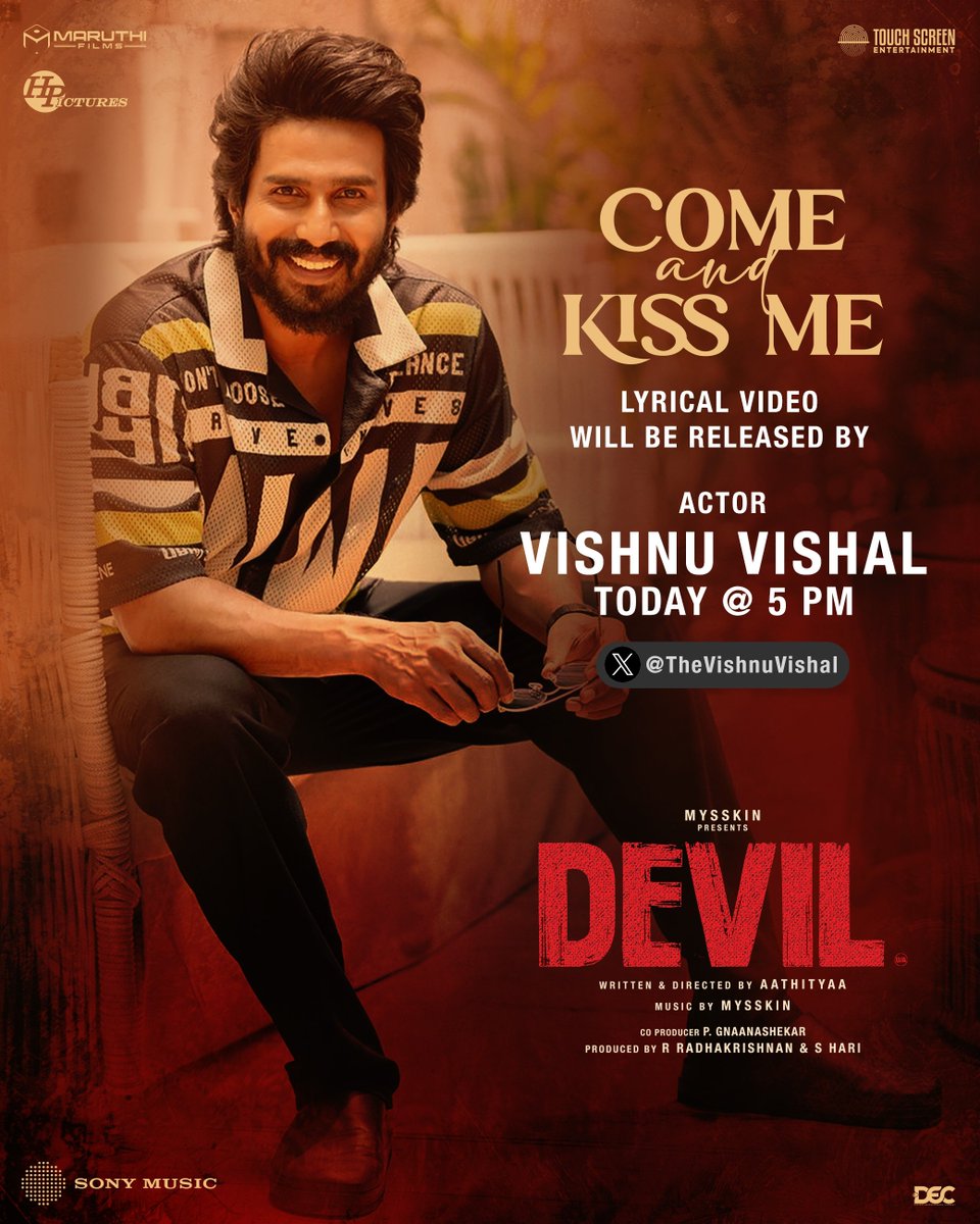 #DevilTheMovie 

#ComeAndKissMe Lyric video to be released by #VishnuVishal Today 5 PM

#Mysskin Musical ✨

#Vidaarth l #Poorna l #Aathityaa 

#filmyfanatic 
Follow @SomuVikki for more updates